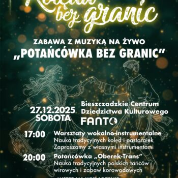 Kolęda Bez Granic FANTO Ustrzyki Dolne 2025